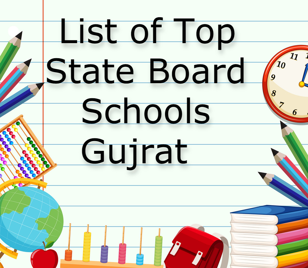 top state board schools in Gujrat in 2021